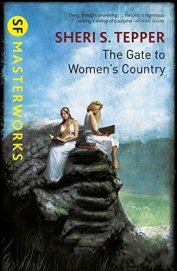 The Gate to Women's Country Sheri S Tepper